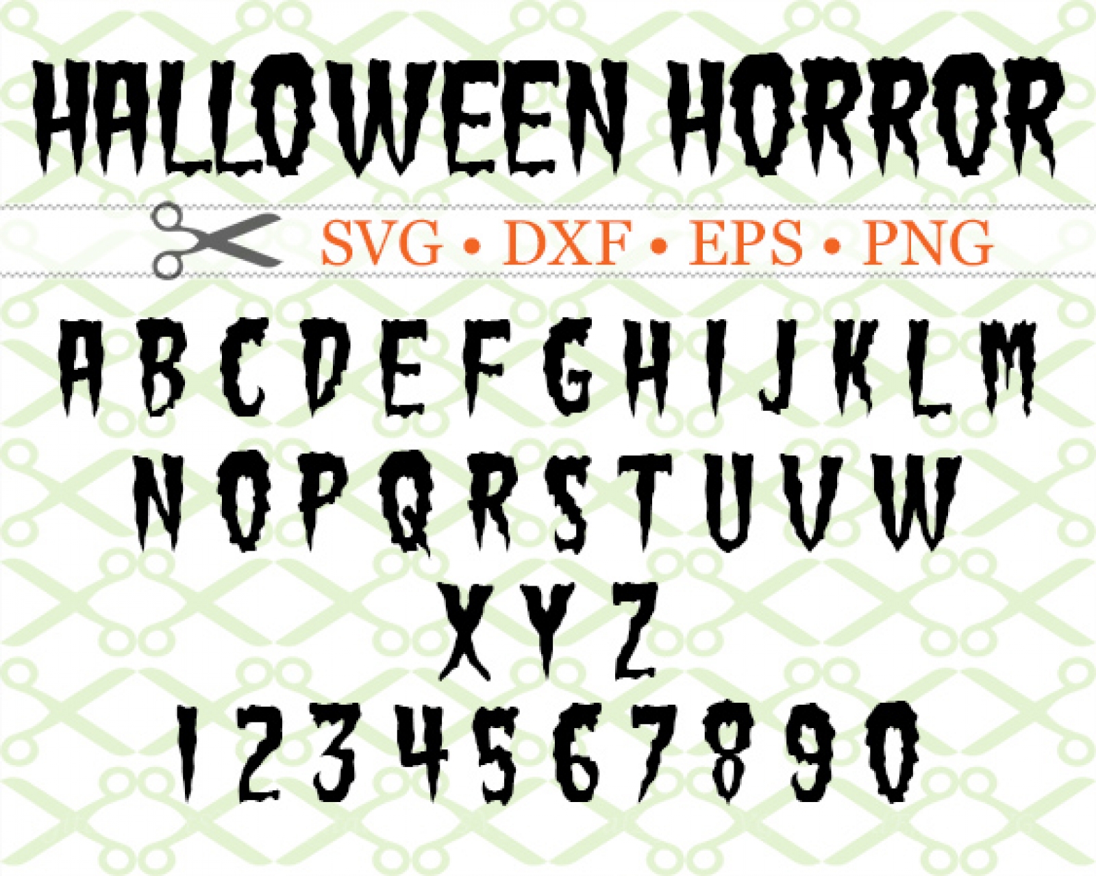 HALLOWEEN HORROR SVG FONT-Cricut & Silhouette Files SVG DXF EPS PNG