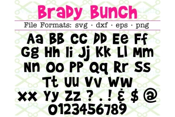 BRADY BUNCH FONT SVG FILES BRADY BUNCH FONT SVG FILES