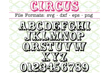 CIRCUS SVG FONT CIRCUS SVG FONT