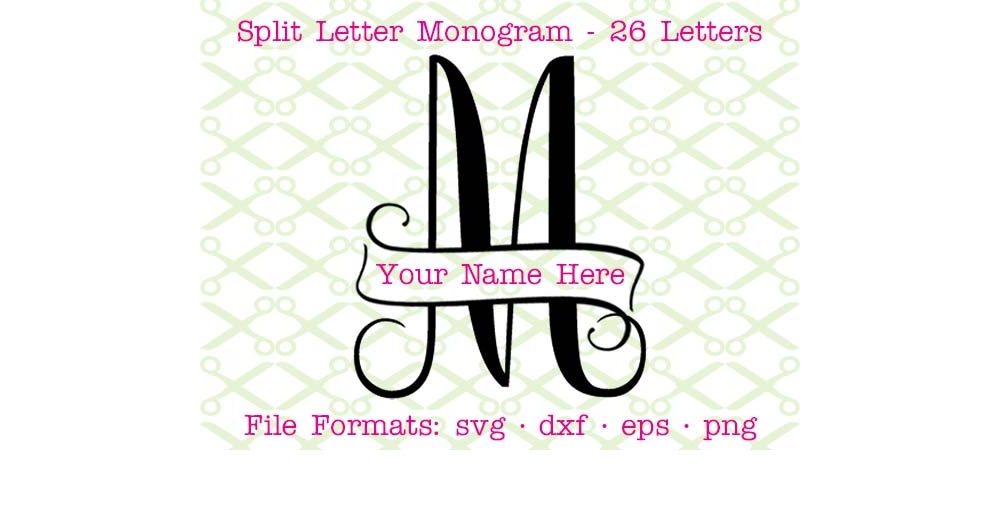 BANNER SPLIT MONOGRAM SVG-Cricut & Silhouette Files SVG ...