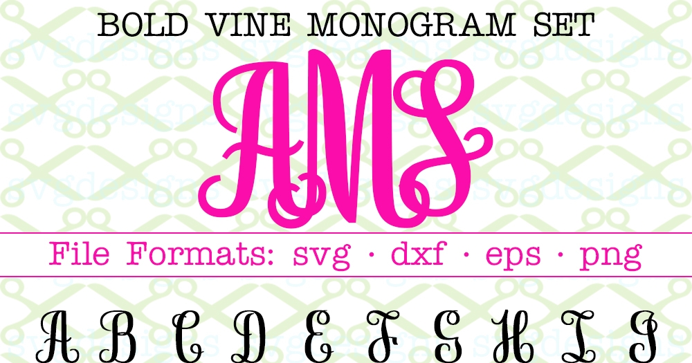 BOLD VINE STYLE SVG FONT-Cricut Silhouette Files SVG DXF EPS PNG ...