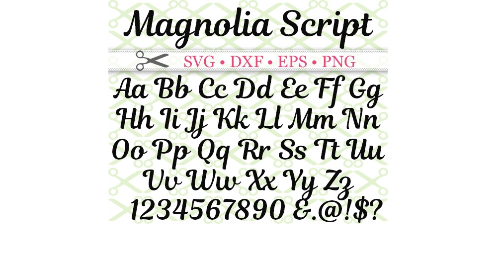 MAGNOLIA SCRIPT SVG FONT-Cricut & Silhouette Files SVG DXF EPS PNG