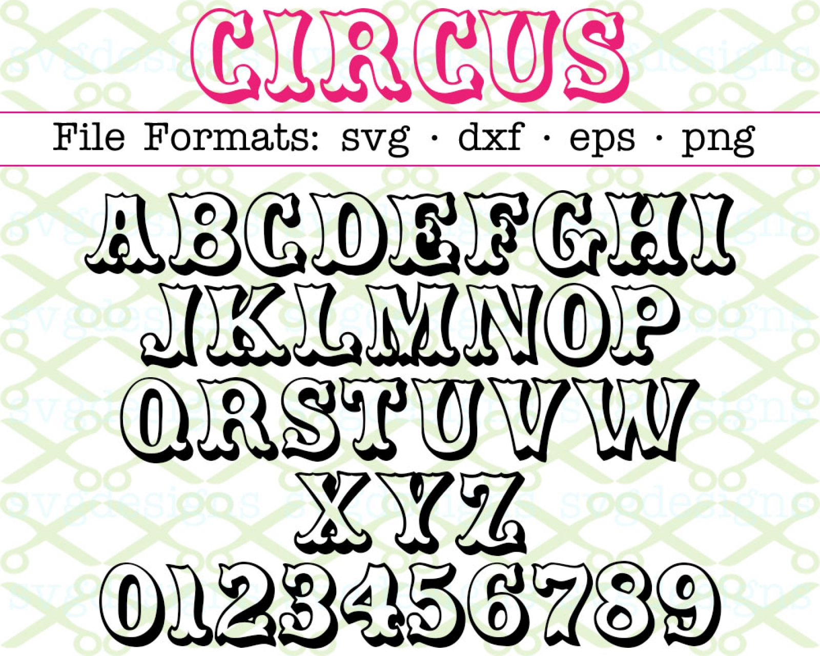 Download CIRCUS SVG FONT -Cricut & Silhouette Files SVG DXF EPS PNG ...