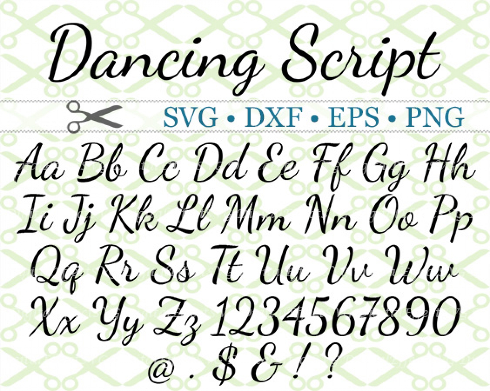 DANCING SCRIPT SVG FONT-Cricut & Silhouette Files SVG DXF EPS PNG ...
