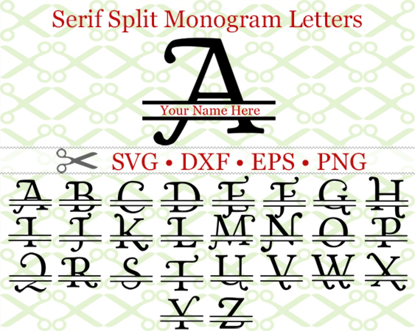 Download SERIF SPLIT MONOGRAM SVG-Cricut & Silhouette Files SVG DXF EPS PNG | MONOGRAMSVG.COM by SVG Designs